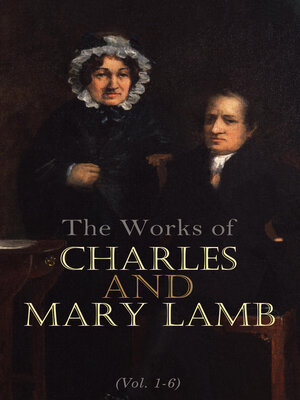 cover image of The Works of Charles and Mary Lamb (Volume 1-6)